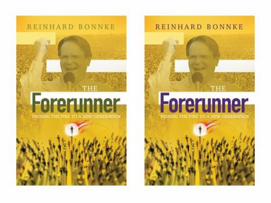 Paperback Forerunner : Passing the Fire to a New Generation Book