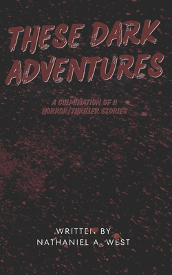 These Dark Adventures B0FTLSMK1Z Book Cover