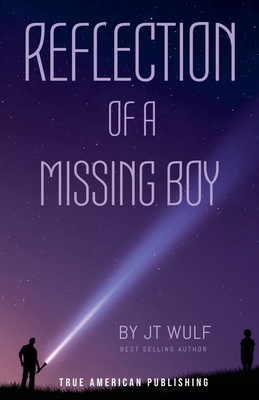 Reflection Of A Missing Boy            Book Cover