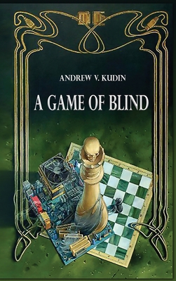 A Game of Blind B0F91X951N Book Cover