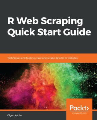 R Web Scraping Quick Start Guide 1789138736 Book Cover
