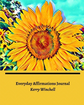 Everyday Affirmations Journal B094QK7ZSX Book Cover