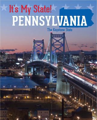 Pennsylvania: The Keystone State 1502600161 Book Cover