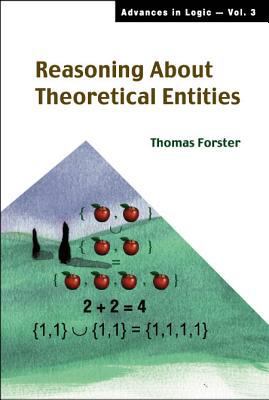 Reasoning about Theoretical Entities 9812385673 Book Cover
