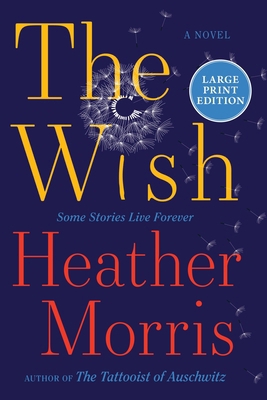 The Wish [Large Print] 0063510456 Book Cover