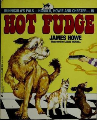 Hot Fudge (Bunnicula and Friends, #2) 0380706105 Book Cover