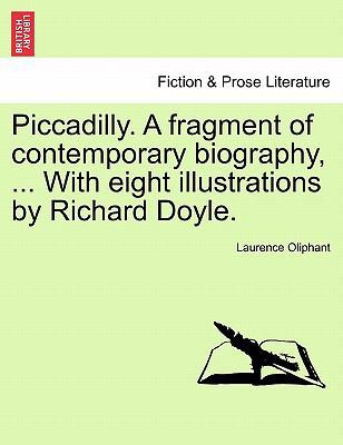 Piccadilly. a Fragment of Contemporary Biograph... 124121106X Book Cover