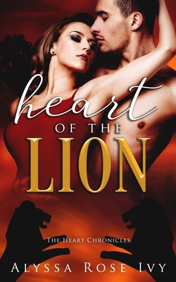 Heart of the Lion B084Q9WKF3 Book Cover