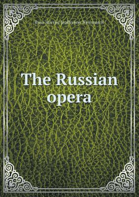 The Russian Opera 5518444028 Book Cover
