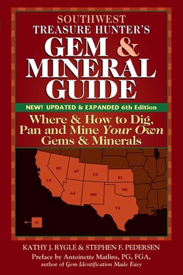 Southwest Treasure Hunter's Gem and Mineral Gui... 0990415295 Book Cover