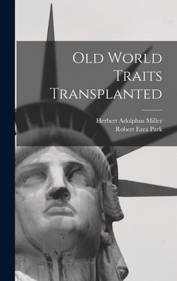 Old World Traits Transplanted 1016270313 Book Cover