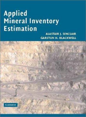 Applied Mineral Inventory Estimation 0521791030 Book Cover