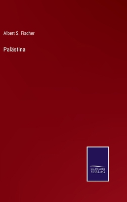 Palästina [German] 3375062435 Book Cover