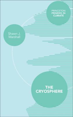 The Cryosphere 0691145261 Book Cover