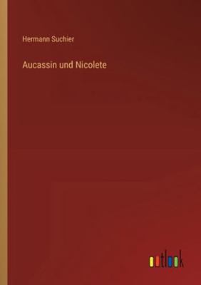 Aucassin und Nicolete [German] 3368551507 Book Cover