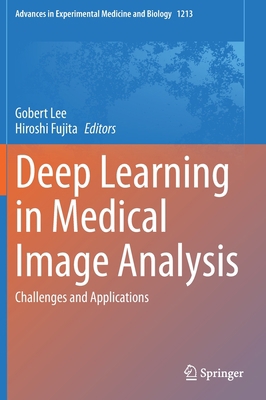 Deep Learning in Medical Image Analysis: Challe... 303033127X Book Cover