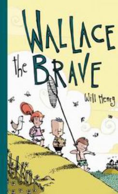 Hardcover Wallace the Brave Book