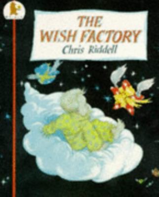 The Wish Factory 0744523281 Book Cover