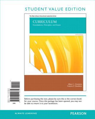 Curriculum: Foundations, Principles, and Issues... 0133012832 Book Cover