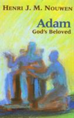 Adam: God's Beloved 0232522464 Book Cover
