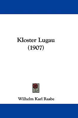 Kloster Lugau (1907) 1104096269 Book Cover