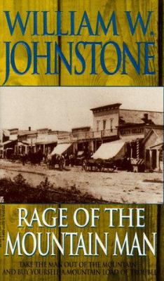 Rage of the Mountain Man (The Last Mountain Man) 0821753614 Book Cover