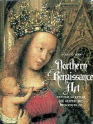 Northern Renaissance Art (Trade Version) 0810910810 Book Cover