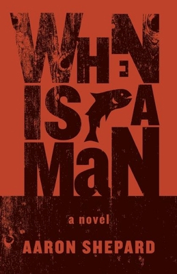 When Is a Man 1927366267 Book Cover