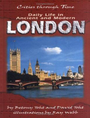 Daily Life in Ancient and Modern London 0822532239 Book Cover