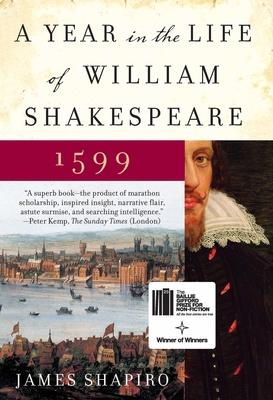A Year in the Life of William Shakespeare: 1599 B002FL5H3M Book Cover