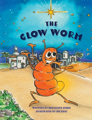 The Glow Worm 1990996736 Book Cover