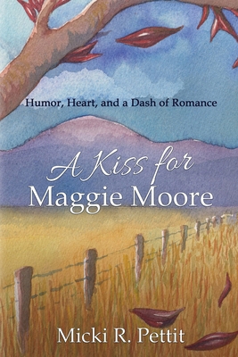 A Kiss for Maggie Moore 1684338387 Book Cover