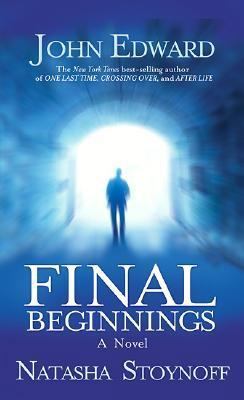 Final Beginnings 1932128093 Book Cover