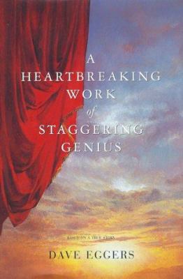 A Heartbreaking Work of Staggering Genius 0684863472 Book Cover