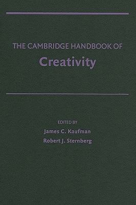 The Cambridge Handbook of Creativity 0521513669 Book Cover