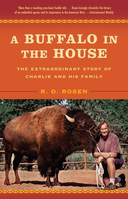 A Buffalo in the House: The Extraordinary Story... 0812978889 Book Cover