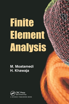 Finite Element Analysis 0367781026 Book Cover