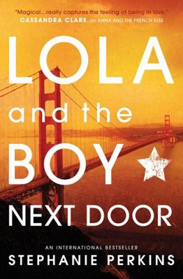 Lola & The Boy Next Door 1409579948 Book Cover