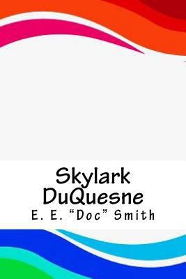 Skylark DuQuesne 1718869894 Book Cover