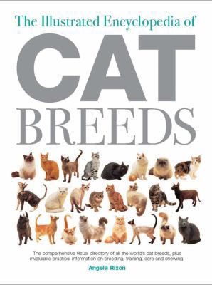 The Illustrated Encyclopedia of Cat Breeds: The... B007CUA7OU Book Cover