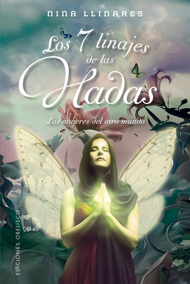 7 Linajes de Las Hadas, Los [Spanish] 8491118802 Book Cover