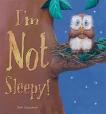 I'm Not Sleepy 1848954794 Book Cover