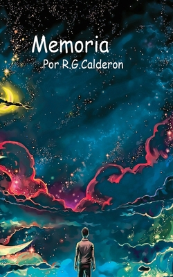 Memoria: Guión Original [Spanish] 1700508164 Book Cover