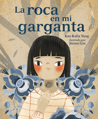 La Roca En Mi Garganta (the Rock in My Throat) [Spanish] B0D6KQKVJ1 Book Cover
