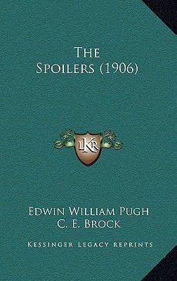 The Spoilers (1906) 1165114984 Book Cover