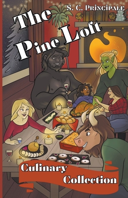 The Pine Loft Culinary Collection B0CR1YVV4Q Book Cover
