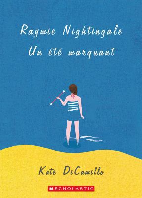 Raymie Nightingale [French] 1443155047 Book Cover