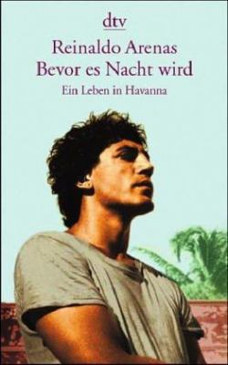 Bevor es Nacht wird. Ein Leben in Havanna. [German] 3423129867 Book Cover