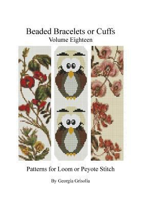 Beaded Bracelets or Cuffs: Bead Patterns by GGs... [Large Print] 1523638370 Book Cover