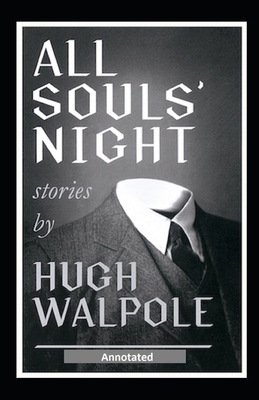 All Souls' Night Stories Annotated B08KKGPYY6 Book Cover